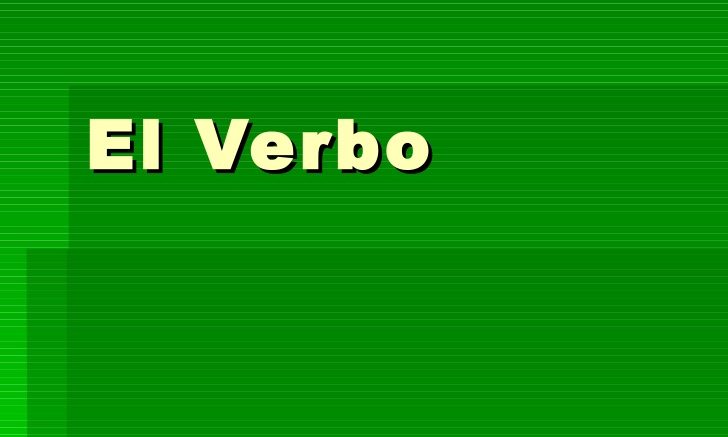 Presentación del verbo